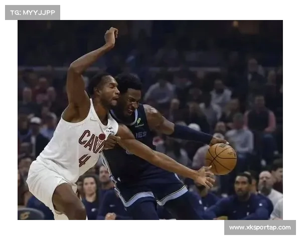 米切尔末节爆发率骑士逆转 灰熊吞下四连败跌出中游